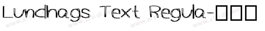 Lundhags Text Regula字体转换